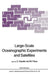 Large-Scale Oceanographic Experiments and Satellites by C. Gautier