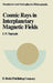 Comic Rays in Interplanetary Magnetics Fields by I. N. Toptygin
