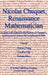 Nicolas Chuquet, Renaissance Mathematician: A Study with Extensive Translation of Chuquet's Mathematical Manuscript Completed in 1484 by Graham Flegg, C. Hay, B. Moss