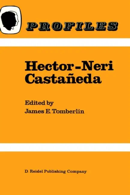 Hector-Neri Castañeda by H. Tomberlin