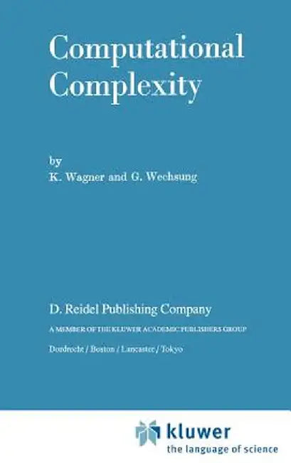 Computational Complexity by K. Wagner