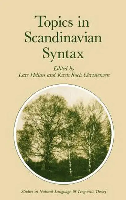 Topics in Scandinavian Syntax by L. Hellan