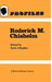 Roderick M. Chisholm by R. Bogdan