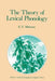 The Theory of Lexical Phonology by K. P. Mohanan