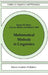 Mathematical Methods in Linguistics by Barbara B. H. Partee