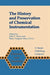 The History and Preservation of Chemical Instrumentation: Proceedings of the Acs Divivsion of the History of Chemistry Symposium Held in Chicago, Ill. by John T. Stock