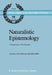 Naturalistic Epistemology: A Symposium of Two Decades by A. Shimony