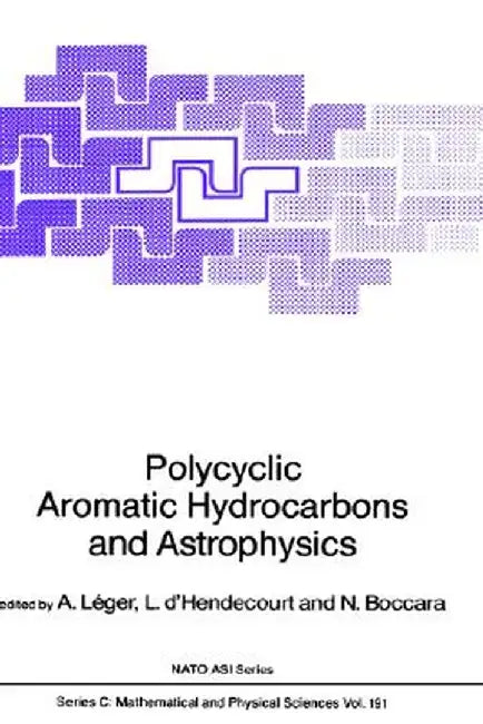 Polycyclic Aromatic Hydrocarbons and Astrophysics by A. Léger