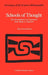 Schools of Thought: The Development of Linguistics from Bopp to Saussure by O. Amsterdamska