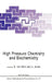 High Pressure Chemistry and Biochemistry by R. Van Eldik, Jiri Jonas