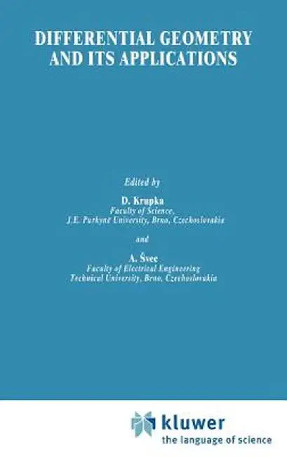 Differential Geometry and Its Applications by D. Krupka