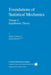 Foundations of Statistical Mechanics: Equilibrium Theory by W. T. Grandy Jr