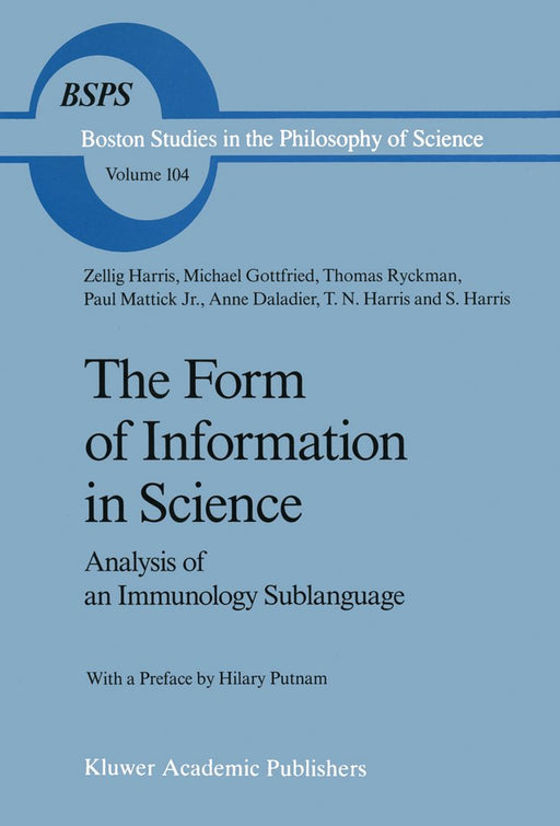 The Form of Information in Science: Analysis of an Immunology Sublanguage by Z. Harris