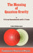 The Meaning of Quantum Gravity by Horst-Heino Borzeszkowski