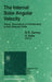 The Internal Solar Angular Velocity: Theory, Observations and Relationship to Solar Magnetic Fields by B. R. Durney