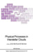 Physical Processes in Interstellar Clouds by G. E. Morfill