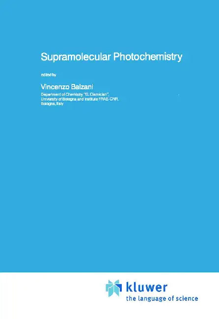Supramolecular Photochemistry by Vincenzo Balzani