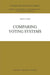 Comparing Voting Systems by Hannu Nurmi