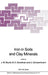 Iron in Soils and Clay Minerals by J. W. Stucki, B. a. Goodman, U. Schwertmann