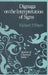 Dignaga on the Interpretation of Signs by R. P. Hayes