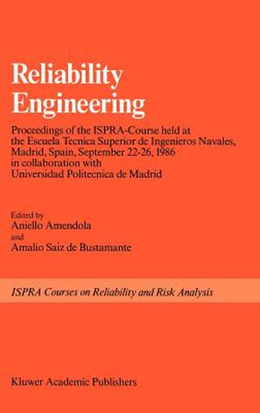 Reliability Engineering by Aniello Amendola