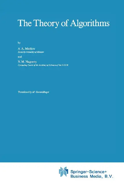 The Theory of Algorithms by A. A. Markov
