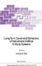 Long-Term Dynamical Behaviour of Natural and Artificial N-Body Systems by Archie E. Roy