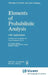 Elements of Probabilistic Analysis with Applications by Gheorghe Constantin