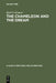 The Chameleon and the Dream: The Image of Reality in Cexov's Stories by Karl D. Kramer