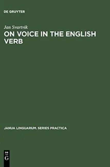 On Voice in the English Verb by Jan Svartvik