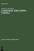 Language and Lewis Caroll by Robert D. Sutherland
