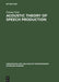 Acoustic Theory of Speech Production: With Calculations Based on X-Ray Studies of Russian Articulations by Gunnar Fant