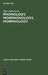 Phonology, Morphonology, Morphology by Olga Akhmanova