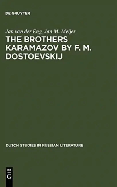 The Brothers Karamazov by F. M. Dostoevskij by Jan Van Der Eng, Jan M. Meijer