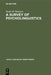 A Survey of Psycholinguistics by Susan H. Houston