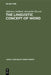 The Linguistic Concept of Word: Analytic Bibliography by Alphonse Juilland, Alexandra Roceric