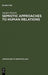 Semiotic Approaches to Human Relations by Juergen Ruesch