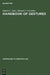Handbook of Gestures by Robert L. Saitz, Edward J. Cervenka, M. Pekarsky