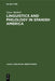 Linguistics and Philology in Spanish America: A Survey (1925-1970) by Yakov Malkiel