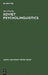 Soviet Psycholinguistics by Jan Prucha
