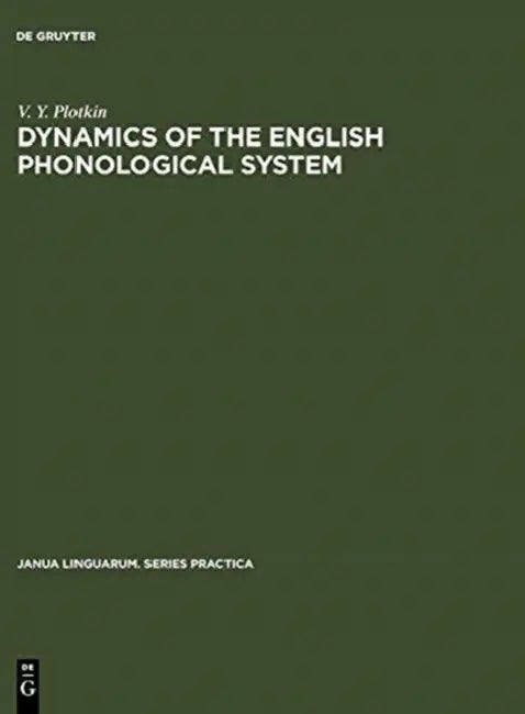 Dynamics of the English Phonological System by V. Y. Plotkin