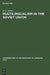 Multilingualism in the Soviet Union: Aspects of Language Policy and Its Implementation by E. G. Lewis