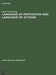 Language of Motivation and Language of Actions by Maria Nowakowska
