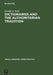 Dictionaries and the Authoritarian Tradition: Study in English Usage and Lexicography by Ronald A. Wells