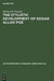 The Stylistic Development of Edgar Allan Poe by Richard M. Fletcher