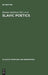 Slavic Poetics: Essays in Honor of Kiril Taranovsky by Roman Jakobson, Cornelis H. Van Schooneveld, Dean S. Worth