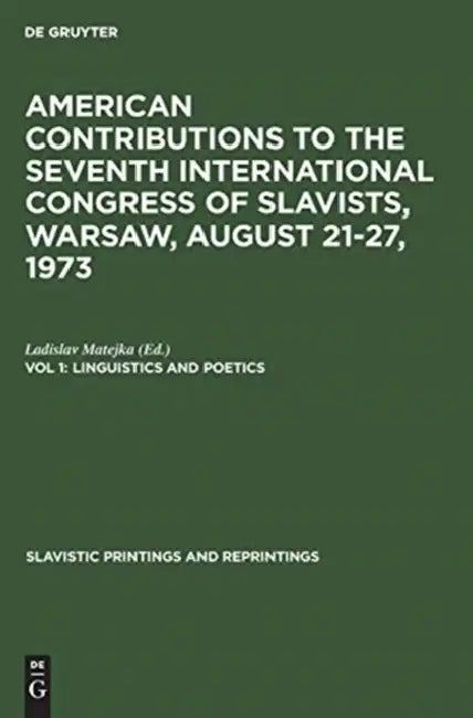 Linguistics and Poetics by Ladislav Matejka