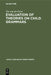 Evaluation of Theories on Child Grammars by Ton Van Der Geest