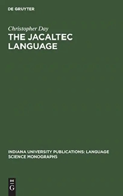 The Jacaltec Language by Christopher Day