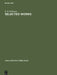 Selected Works: Articles on General Linguistics by E. D. Polivanov, Aleksej A. Leont'ev